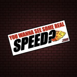 JDM Originals – You Wanna See Some Real Speed? Sticker